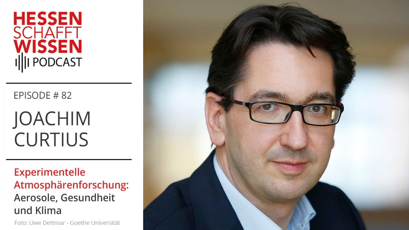 Podcast Joachim Curtius Hessen schafft Wissen